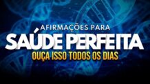 A Mente Cura o Corpo” Afirmações Poderosas de Cura e Saúde para Ouvir Todos os Dias!